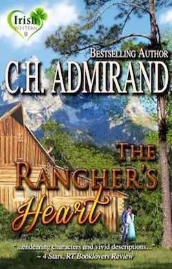 The Rancher's Heart by C.H. Admirand