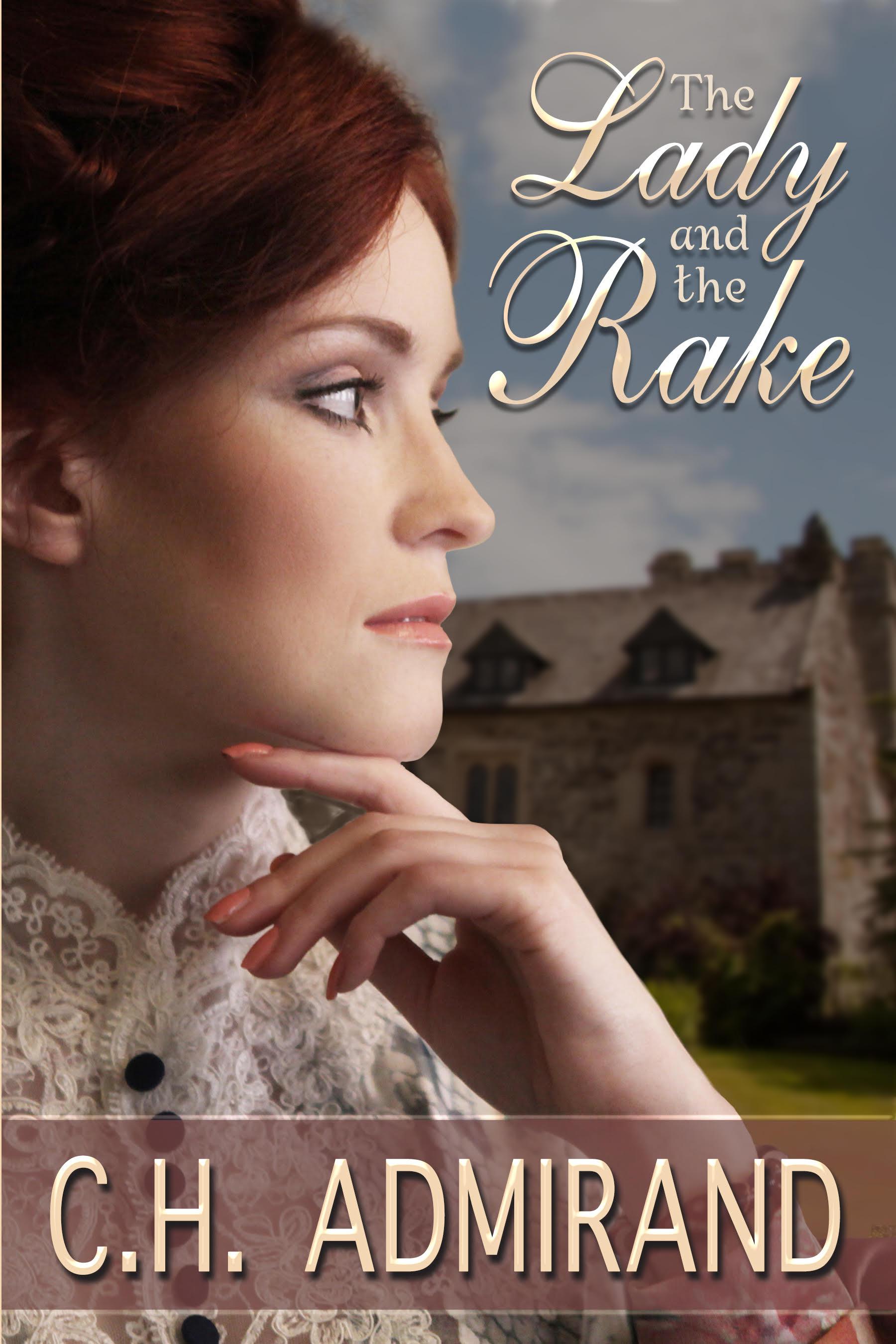 The Lady And The Rake Sweet Regency Romance Author Ch - 