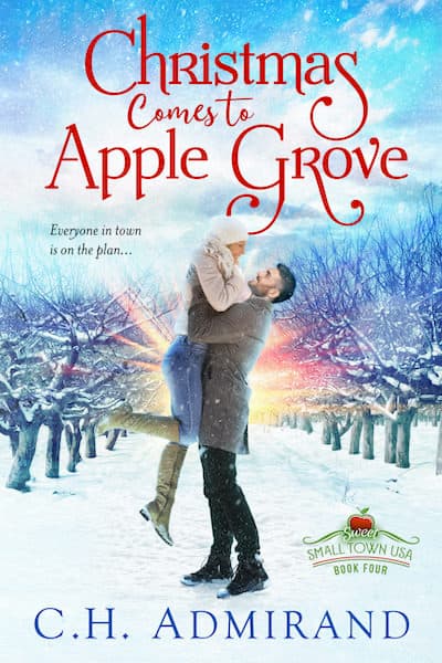 Book cover for Christmas Comes to Apple Grove by C.H. Admirand