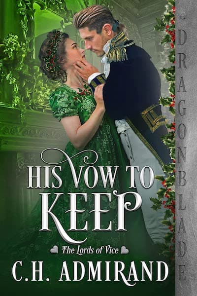 Book cover for His Vow to Keep by C.H. Admirand