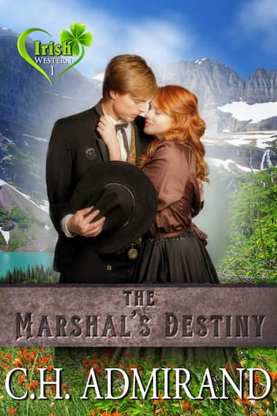 Book cover for The Marshal's Destiny by C.H. Admirand