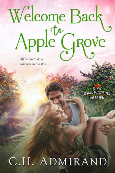 Book cover for Welcome Back to Apple Grove by C.H. Admirand