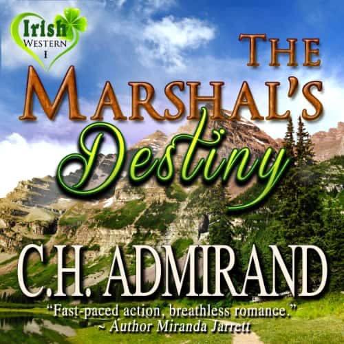 Audiobook cover for The Marshal's Destiny (audiobook) by C.H. Admirand